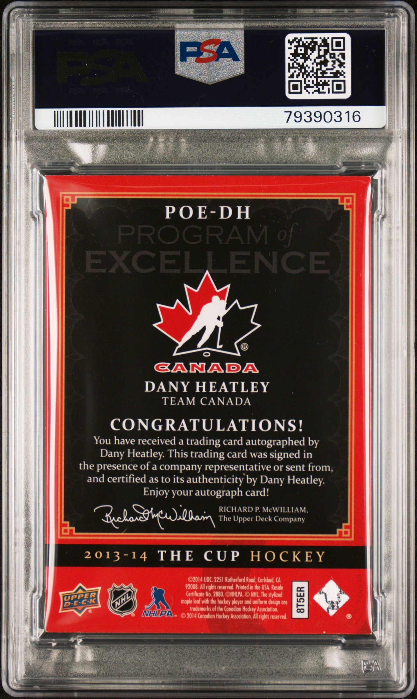 2013 Upper Deck The Cup Program Of Excellence Autographs #POEDH Dany Heatley Program/Excellence Auto. PSA 7